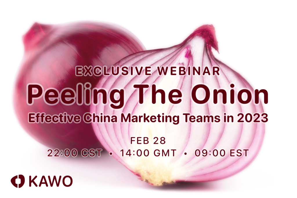 Webinar – How to Have an Effective <br />  China Marketing Team in 2023插图