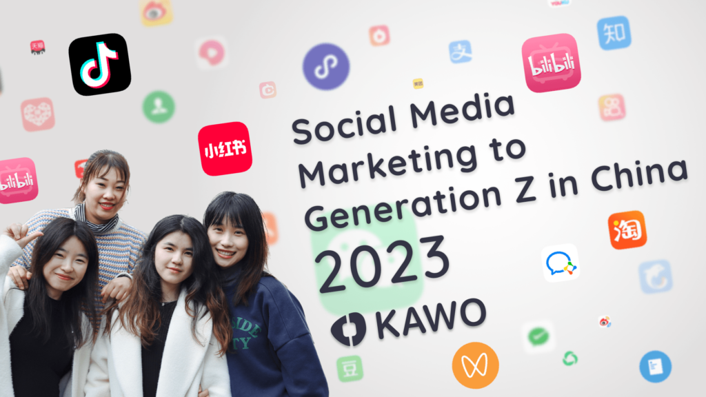 Social Media Marketing to<br />   Generation Z in China 2023插图