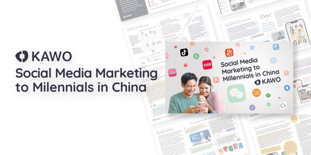 KAWO's social media marketing to Millennials in China cover image